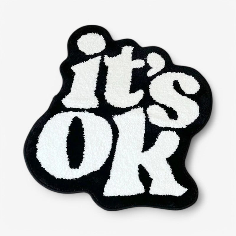 It's OK - Tufted Rug